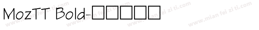 MozTT Bold字体转换